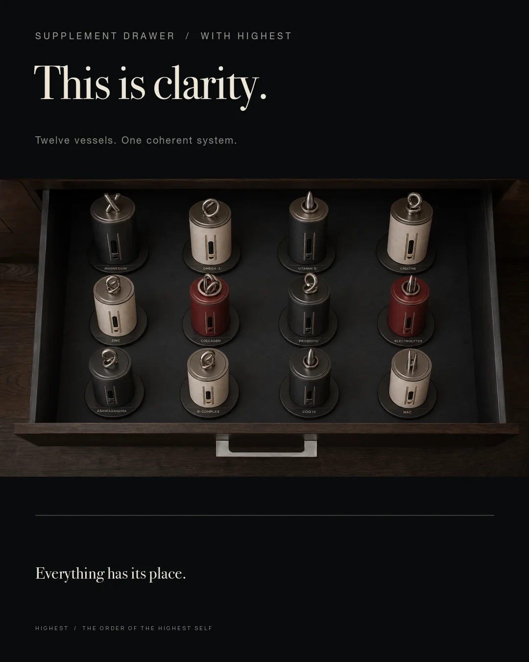 The same drawer organized with twelve HIGHEST supplement vessels and the line This is clarity